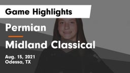 Permian  vs Midland Classical Game Highlights - Aug. 15, 2021