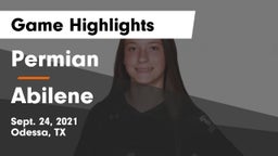 Permian  vs Abilene  Game Highlights - Sept. 24, 2021