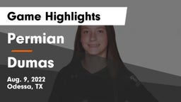 Permian  vs Dumas  Game Highlights - Aug. 9, 2022