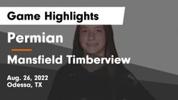 Permian  vs Mansfield Timberview  Game Highlights - Aug. 26, 2022