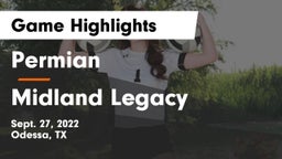 Permian  vs Midland Legacy  Game Highlights - Sept. 27, 2022