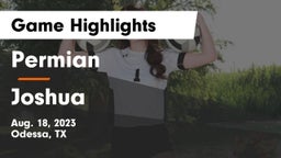 Permian  vs Joshua  Game Highlights - Aug. 18, 2023