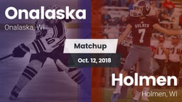Matchup: Onalaska  vs. Holmen  2018