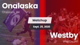 Matchup: Onalaska  vs. Westby  2020