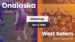 Matchup: Onalaska  vs. West Salem  2020