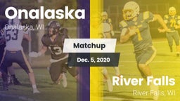 Matchup: Onalaska  vs. River Falls  2020