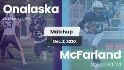 Matchup: Onalaska  vs. McFarland  2020