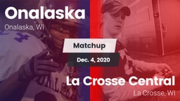 Matchup: Onalaska  vs. La Crosse Central  2020