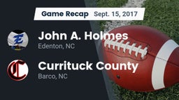Recap: John A. Holmes  vs. Currituck County  2017
