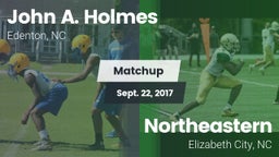 Matchup: John A. Holmes High vs. Northeastern  2017
