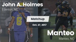 Matchup: John A. Holmes High vs. Manteo  2017