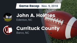 Recap: John A. Holmes  vs. Currituck County  2018