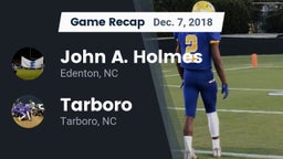 Recap: John A. Holmes  vs. Tarboro  2018