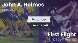 Matchup: John A. Holmes High vs. First Flight  2019