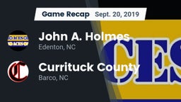 Recap: John A. Holmes  vs. Currituck County  2019