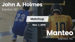 Matchup: John A. Holmes High vs. Manteo  2019