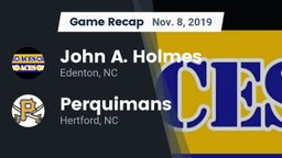 Recap: John A. Holmes  vs. Perquimans  2019