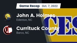 Recap: John A. Holmes  vs. Currituck County  2022