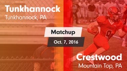 Matchup: Tunkhannock High vs. Crestwood  2016
