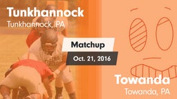 Matchup: Tunkhannock High vs. Towanda  2016