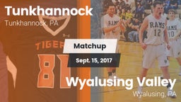 Matchup: Tunkhannock High vs. Wyalusing Valley  2017