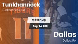 Matchup: Tunkhannock High vs. Dallas  2018