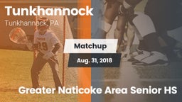 Matchup: Tunkhannock High vs. Greater Naticoke Area Senior HS 2018