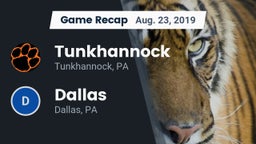 Recap: Tunkhannock  vs. Dallas  2019