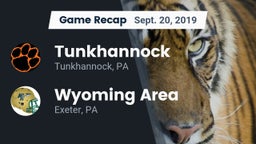 Recap: Tunkhannock  vs. Wyoming Area  2019