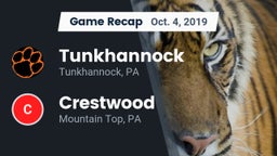 Recap: Tunkhannock  vs. Crestwood  2019