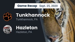 Recap: Tunkhannock  vs. Hazleton  2020