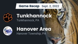 Recap: Tunkhannock  vs. Hanover Area  2022