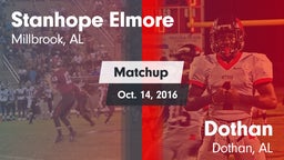 Matchup: Stanhope Elmore vs. Dothan  2016