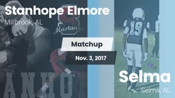 Matchup: Stanhope Elmore vs. Selma  2017