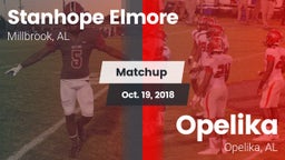 Matchup: Stanhope Elmore vs. Opelika  2018