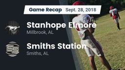 Recap: Stanhope Elmore  vs. Smiths Station  2018