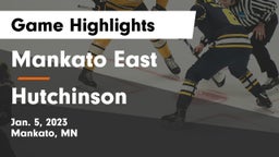 Mankato East  vs Hutchinson  Game Highlights - Jan. 5, 2023