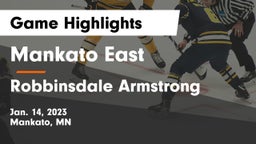 Mankato East  vs Robbinsdale Armstrong  Game Highlights - Jan. 14, 2023