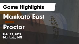 Mankato East  vs Proctor  Game Highlights - Feb. 22, 2023