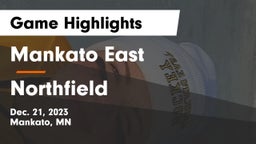 Mankato East  vs Northfield  Game Highlights - Dec. 21, 2023