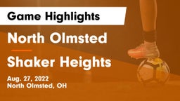 North Olmsted  vs Shaker Heights  Game Highlights - Aug. 27, 2022