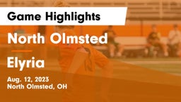North Olmsted  vs Elyria  Game Highlights - Aug. 12, 2023