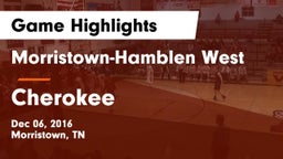 Morristown-Hamblen West  vs Cherokee  Game Highlights - Dec 06, 2016