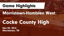 Morristown-Hamblen West  vs Cocke County High Game Highlights - Dec 02, 2016