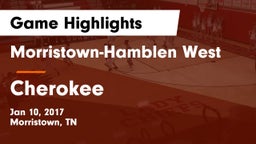 Morristown-Hamblen West  vs Cherokee Game Highlights - Jan 10, 2017