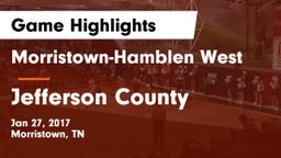 Morristown-Hamblen West  vs Jefferson County  Game Highlights - Jan 27, 2017