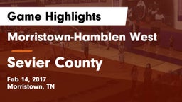 Morristown-Hamblen West  vs Sevier County Game Highlights - Feb 14, 2017