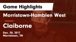 Morristown-Hamblen West  vs Claiborne  Game Highlights - Dec. 30, 2017