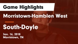 Morristown-Hamblen West  vs South-Doyle  Game Highlights - Jan. 16, 2018