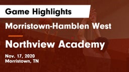Morristown-Hamblen West  vs Northview Academy Game Highlights - Nov. 17, 2020